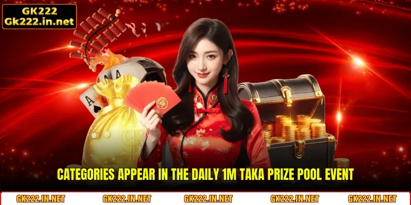 Categories appear in the Daily 1M Taka Prize Pool event