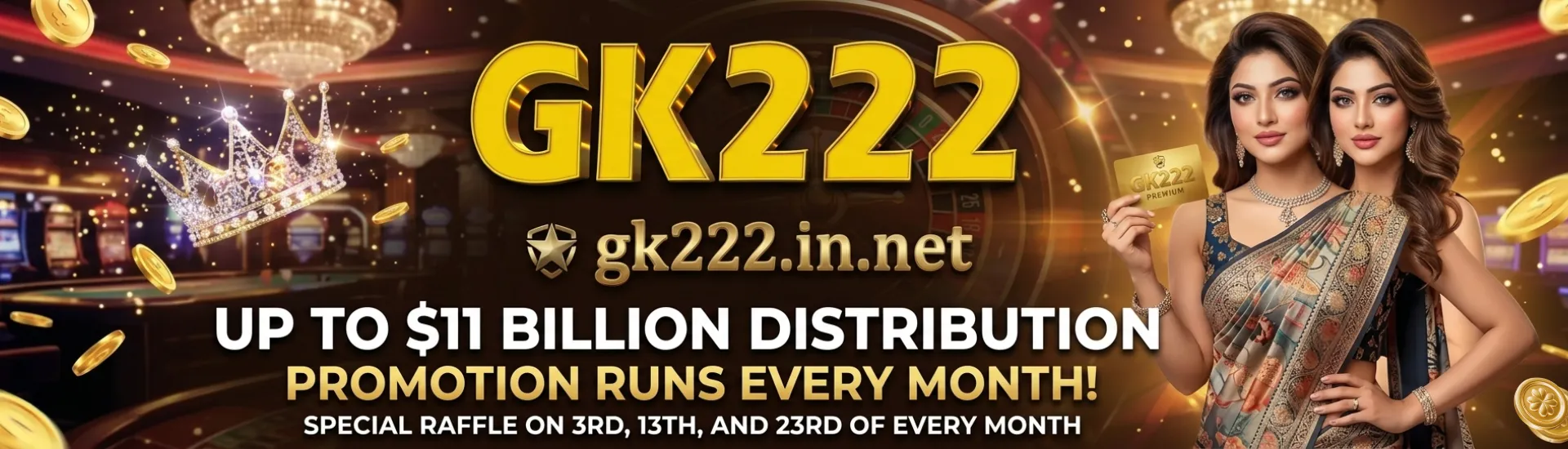 Up to 11 Billion – GK222