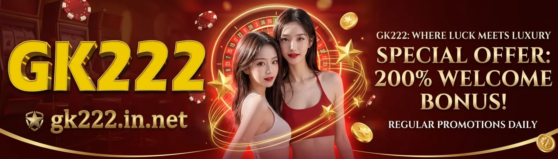 Where Luck Meets Luxury – GK222